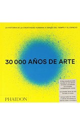 Papel 30000 AÑOS DE ARTE (ILUSTRADO) (CARTONE)