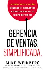 Papel GERENCIA DE VENTAS SIMPLIFICADA LA VERDAD ACERCA DE COMO CONSEGUIR RESULTADOS EXCEPCIONALES...