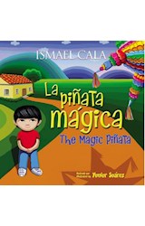 Papel PIÑATA MAGICA / THE MAGIC PIÑATA (BILINGUE) (ILUSTRADO) (CARTONE)