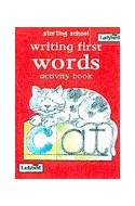 Papel WRITING FIRST WORDS ACTIVITY BOOK STARTING SCHOOL