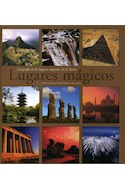 Papel LUGARES MAGICOS GEOGRAFIA DE LOS LUGARES SAGRADOS DE LA TIERRA (CARTONE)