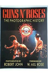 Papel GUNS N ROSES THE PHOTOGRAPHIC HISTORY
