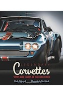 Papel LEGENDARY CORVETTES VETTES MADE FAMOUS ON TRACK AND SCREEN [INGLES] (CARTONE)