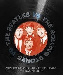 Papel BEATLES VS ROLLING STONES SOUND OPINIONS ON THE GREAT ROCK 'N' ROLL RIVALRY (CARTONE)