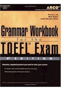 Papel GRAMMAR WORKBOOK FOR THE TOEFL EXAM