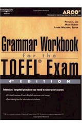 Papel GRAMMAR WORKBOOK FOR THE TOEFL EXAM