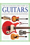 Papel ILLUSTRATED DIRECTORY OF GUITARS A COLLECTOR'S GUIDE TO  OVER 260 INSTRUMENTS FROM EARLY AC