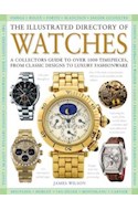 Papel ILLUSTRATED DIRECTORY OF WATCHES A COLLECTOR'S GUIDE TO  OVER 1100 WRISTWATCHES FROM CLASSI