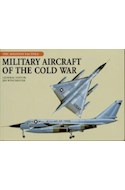 Papel MILITARY AIRCRAFT OF THE COLD WAR (THE AVIATION FACTFIL  E) (CARTONE)