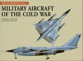 Papel MILITARY AIRCRAFT OF THE COLD WAR (THE AVIATION FACTFIL  E) (CARTONE)