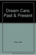Papel DREAM CARS PAST & PRESENT