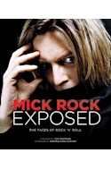 Papel MICK ROCK EXPOSED THE FACES OF ROCK 'N' ROLL (CARTONE)