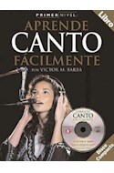 Papel APRENDE CANTO FACILMENTE (INCLUYE CD)