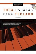 Papel TOCA ESCALAS PARA TECLADO (INCLUYE CD)