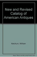 Papel NEW AND REVISED CATALOG OF AMERICAN ANTIQUES (CARTONE)