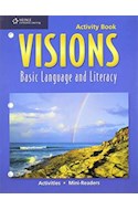 Papel VISIONS BASIC ACTIVITY BOOK BASIC LANGUAGE AND LITERACY