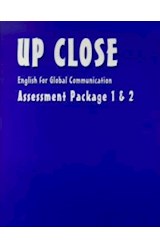 Papel UP CLOSE 1 & 2 ASSESSMENT PACKAGE ENGLISH FOR GLOBAL CO