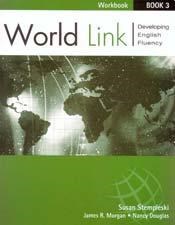 Papel WORLD LINK 3 WORKBOOK DEVELOPING ENGLISH FLUENCY