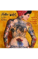 Papel TATTO ART INSPIRATION STYLE & TECHNIQUE FROM GREAT CONTEMPORARY TATTO ARTISTS (CARTONE)