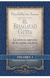 Papel BHAGAVAD GUITA LA CIENCIA SUPREMA DE LA UNION CON DIOS (TOMO 1) (RUSTICA)