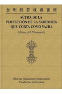 Papel SUTRA DE LA PERFECCION DE LA SABIDURIA QUE CORTA COMO V  AJRA (SUTRA DEL DIAMANTE) (CARTONE)