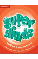 Papel SUPER MINDS 4 WORKBOOK (WITH ONLINE RESOURCES)
