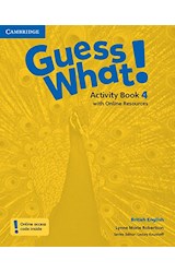 Papel GUESS WHAT 4 ACTIVITY BOOK WITH ONLINE RESOURCES CAMBRIDGE [BRITISH ENGLISH] (NOVEDAD 2020)