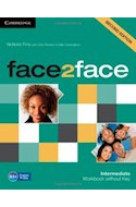 Papel FACE2FACE INTERMEDIATE WORKBOOK WITHOUT KEY (SECOND EDITION)