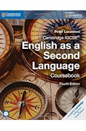 Papel CAMBRIDGE IGCSE ENGLISH AS A SECOND LENGUAGE (COURSEBOOK) (4 EDICION)