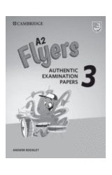 Papel FLYERS 3 ANSWER BOOKLET CAMBRIDGE [A2] [AUTHENTIC EXAMINATION PAPERS] (NOVEDAD 2020)