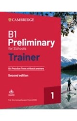 Papel B1 PRELIMINARY FOR SCHOOLS TRAINER CAMBRIDGE [WITH AUDIO DOWNLOAD] [2 EDITION] (NOVEDAD 2021)