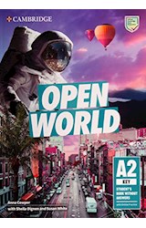 Papel OPEN WORLD A2 KEY STUDENT'S BOOK WITHOUT ANSWERS CAMBRIDGE (NOVEDAD 2020)