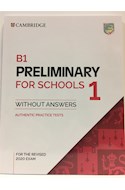 Papel B1 PRELIMINARY FOR SCHOOLS 1 STUDENT'S BOOK WITHOUT ANSWERS CAMBRIDGE (NOVEDAD 2020)