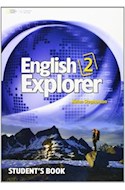 Papel ENGLISH EXPLORER 2 STUDENT'S BOOK (WITH CD) (NOVEDAD 2018)