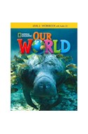 Papel OUR WORLD 2 (WORKBOOK + CD) (AMERICAN ENGLISH)