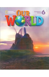 Papel OUR WORLD 6 (STUDENT'S + CD) (BRITISH ENGLISH) (NOVEDAD 2018)