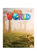 Papel OUR WORLD 4 (STUDENT'S BOOK + CD) (BRITISH ENGLISH)