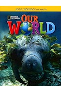 Papel OUR WORLD 2 (WORBOOK + CD) (BRITISH ENGLISH)