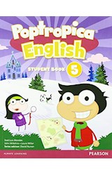 Papel POPTROPICA ENGLISH 5 STUDENT'S BOOK PEARSON (AMERICAN ENGLISH)