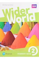 Papel WIDER WORLD 2 STUDENT'S BOOK PEARSON (NOVEDAD 2018)