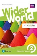 Papel WIDER WORLD 2 STUDENTS BOOKS (WITH MY ENGLISH LAB ACCESS CODE INSIDE) (NOVEDAD 2018)