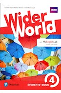 Papel WIDER WORLD 4 STUDENTS BOOKS PEARSON (WITH MY ENGLISH LAB ACCESS CODE INSIDE) (NOVEDAD 2018)