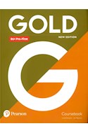 Papel GOLD B1+ PRE FIRST COURSEBOOK PEARSON (NOVEDAD 2020)