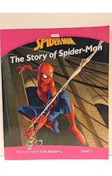 Papel STORY OF SPIDERMAN (PEARSON ENGLISH KIDS READERS LEVEL 2)