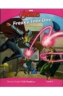 Papel FREAKY THOR DAY (MARVEL AVENGERS) (PEARSON ENGLISH KIDS READERS LEVEL 2)