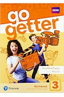 Papel GO GETTER 3 WORKBOOK PEARSON (WITH EXTRA ONLINE PRACTICE)