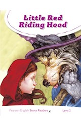 Papel LITTLE RED RIDING HOOD (PEARSON ENGLISH STORY READERS LEVEL 2)