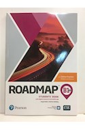 Papel ROADMAP B1+ STUDENT'S BOOK PEARSON (WITH ONLINE PRACTICE) [DIGITAL RESOURCES & APP]