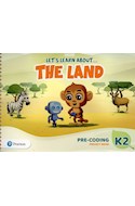 Papel LETS LEARN ABOUT THE LAND K2 PRE-CODING PROJECT BOOK (NOVEDAD 2021)