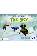 Papel LETS LEARN ABOUT THE SKY K3 PRE-CODING PROJECT BOOK (NOVEDAD 2021)